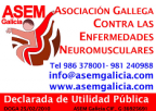 Asociación Gallega contra las enfermedades neuromusculares (ASEM Galicia)